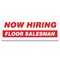 Signmission Now Hiring Floor Salesman Banner Apply Inside Accepting Application, 48" x 120", B-120-30246 B-120-30246 - alternate 1